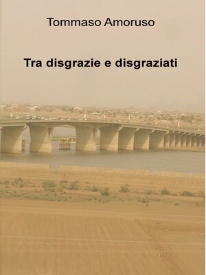 cover image of Tra disgrazie e disgraziati